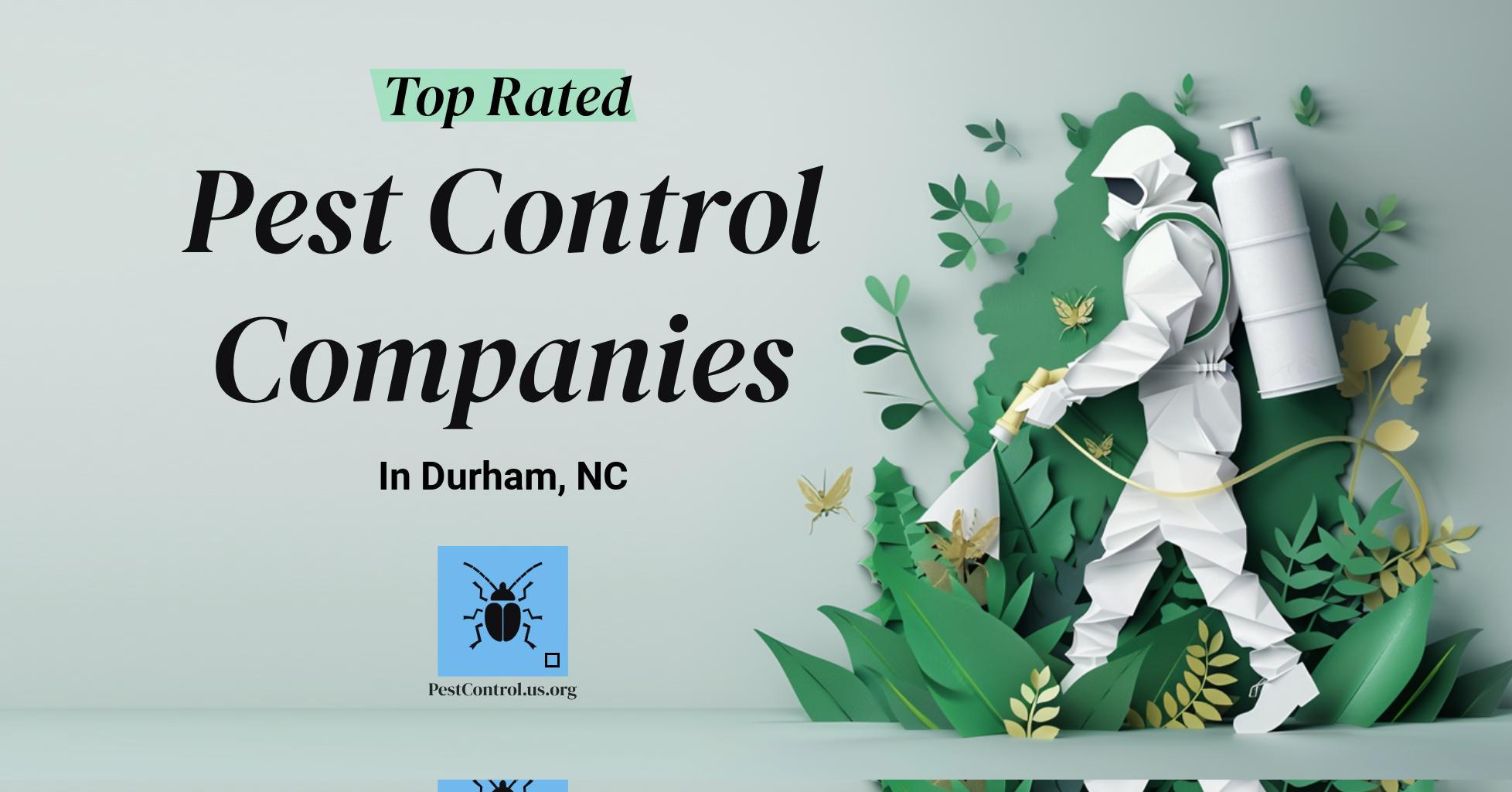 Top Rated Pest Control Services in Durham, NC